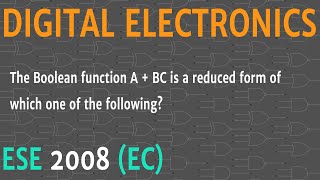 Boolean function simplification || ESE 2008 EC