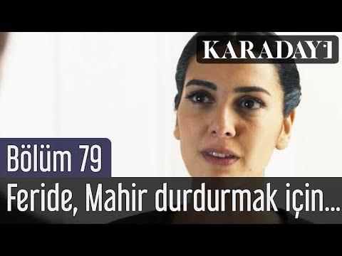 Karadayı 79.Bölüm| Feride, Mahir durdurmak için karşısına çıkar