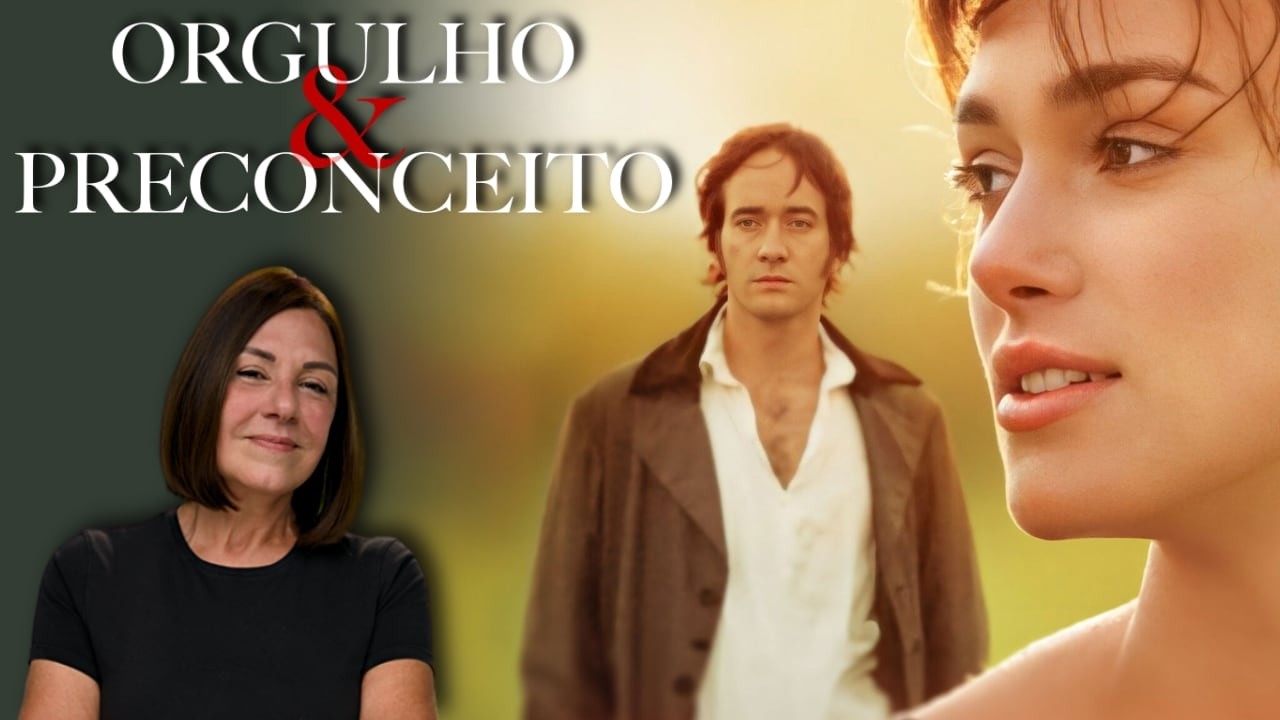 “Orgulho e Preconceito”: de volta aos cinemas e sempre crocante