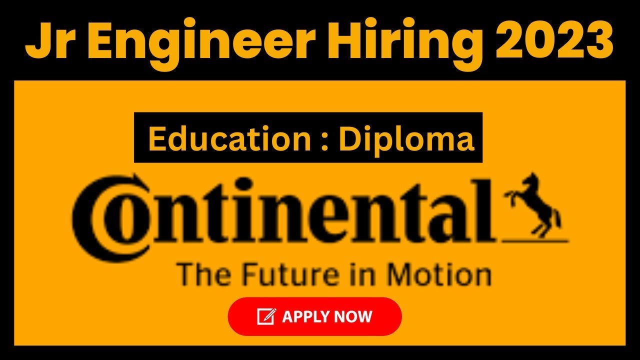 Jr Engineer in Continental in Bangalore | Diploma Mechanical ...