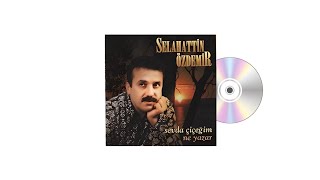 Selahattin Özdemir - Sevda Çiçeğim