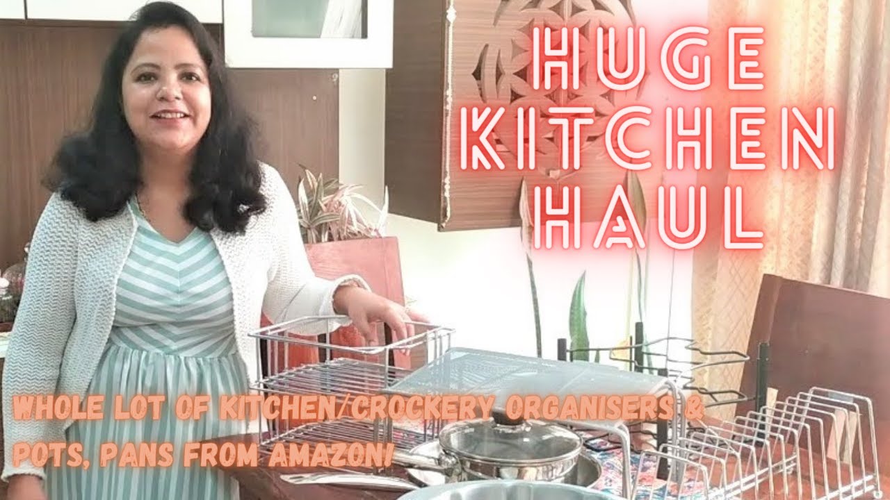 Huge Kitchen Haul | Kitchen/Crockery Organizers, Pots, Pans, Cast Iron