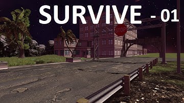 Game Project - Survive 01 (Unity 3D)