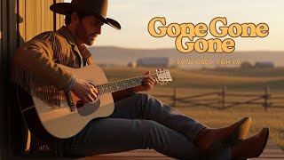 Gone Gone Gone - Tantowi Yahya || Classic Country Cover
