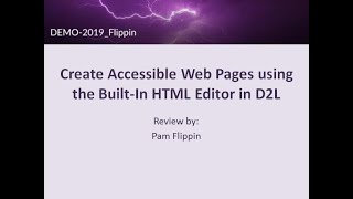 Creating an Accessible Web Page in D2L Using the Built-in HTML Editor