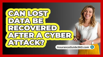Can Lost Data Be Recovered After A Cyber Attack? - InsuranceGuide360.com