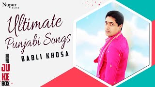 #ultimatepunjabisongs #babli ]khosa #punjabihits2020 #priyaaudio don't
forget to hit like, comment & share !! 01. 00:00:00- nahi dukh puchda
koi 02. 00:05:09...