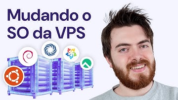 Como Mudar o Sistema Operacional da VPS da Hostinger