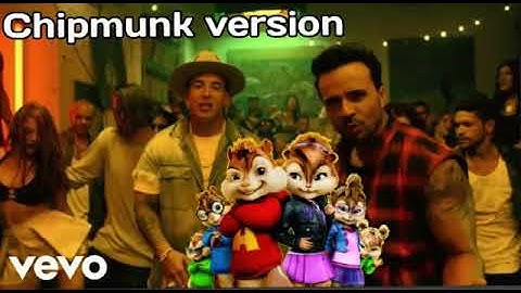 Luis Fonsi - Despacito ft. Daddy Yankee (Chipmunk version)
