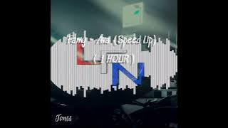 Famy-Ava (speed up) ( 1HOUR ) .