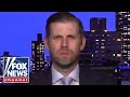 Eric Trump sounds off on Joe Biden's leadership