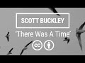 There was a time emotional neoclassical ccby  scott buckley