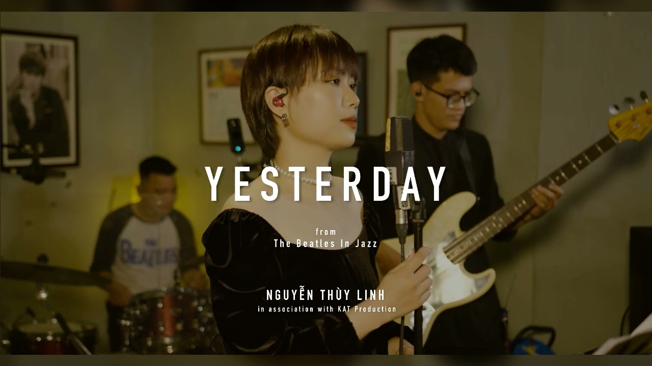 YESTERDAY - Nguyễn Thùy Linh (linhbof) - The Beatles cover