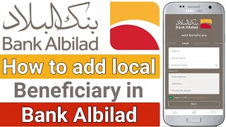 How to Add Local Beneficiary in Bank Albilad - Bank Albilad Me Local Beneficiary Kaise Add Karen