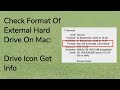 Check Format Of External Hard Drive On Mac: Drive Icon Get Info