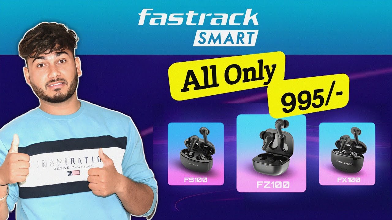 Fastrack 3 New Tws Fs100 - Fz100 - Fx100 : Launching Soon Only Rs.995 ...