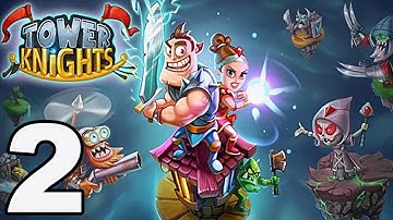 Tower Knights - Gameplay Walkthrough Part 2 - Islands 6-10 (iOS, Android)