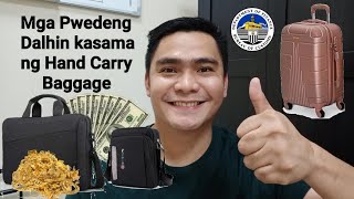 MGA PWEDENG DALHIN KASAMA NG HAND CARRY BAGGAGE | HAND CARRY BAGGAGE POLICY.