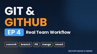 Git & GitHub for DevOps: The Workflow Real Teams Use