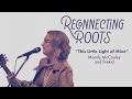 The Forgotten Origins of This Little Light of Mine &mdash; Powerful New Performance