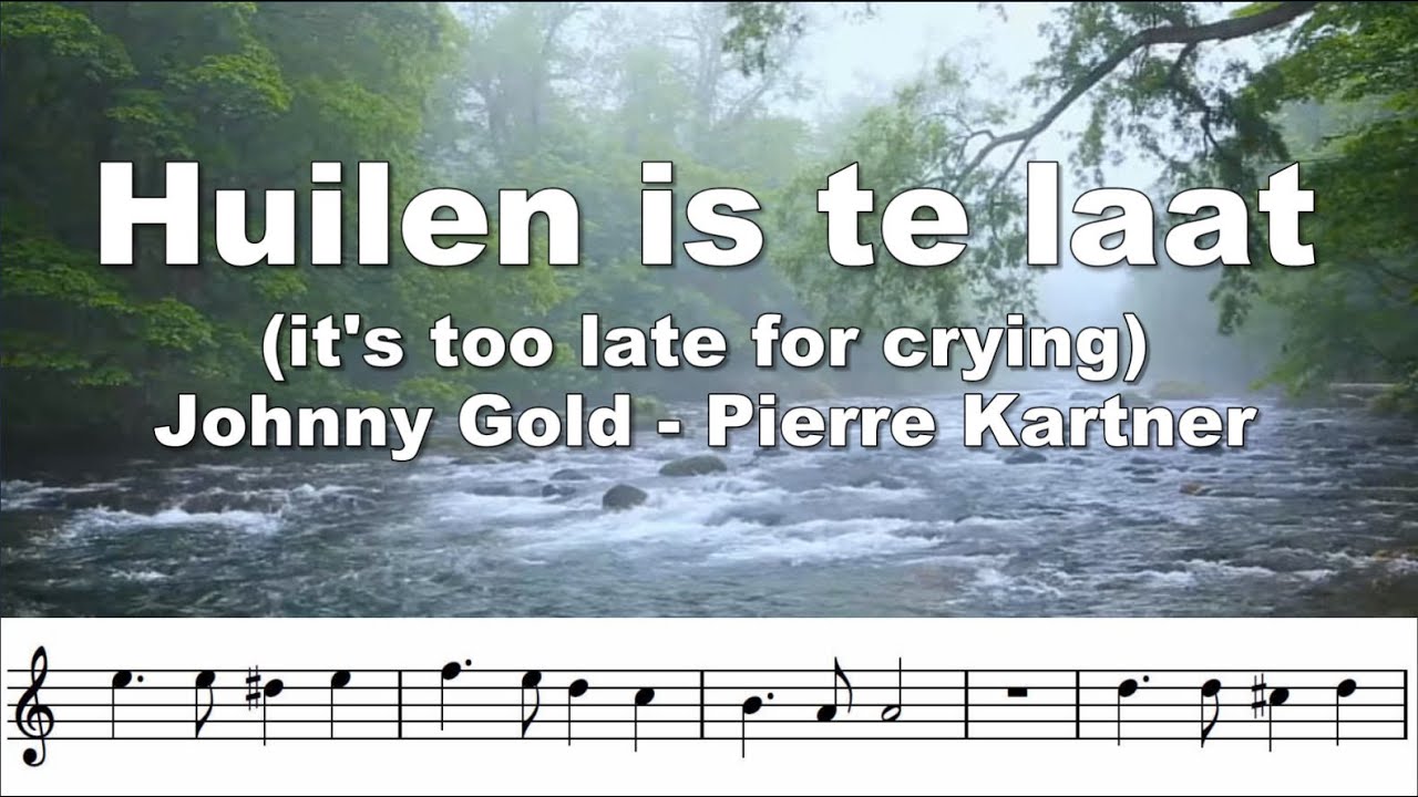 Huilen is voor jou te laat, a Dutch upbeat Schlager Bb trumpet play