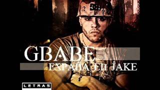 01 - G.babe - Intro España En Jake 2011