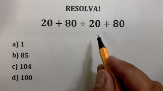 20 + 80 ÷ 20 + 80 = ❓