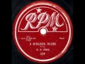 B B KING 3 O'Clock Blues 1951
