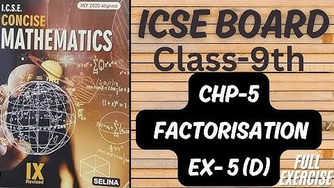 ICSE || Class-9th || Chp-5 || Factorisation ||Ex-5(D) Selina Book ||Maths @learn_with_rukhsar_sayyed