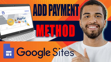 How to Add Payment Method on Google Sites (2025)