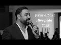 Feras Albazi Live Peda Bageyee 2025 فراس البازي Dimma Khelia 