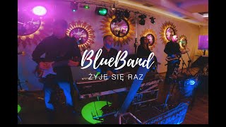 ŻYJE SIĘ RAZ BlueBand