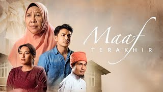 Telemovie Maaf Terakhir (2023)