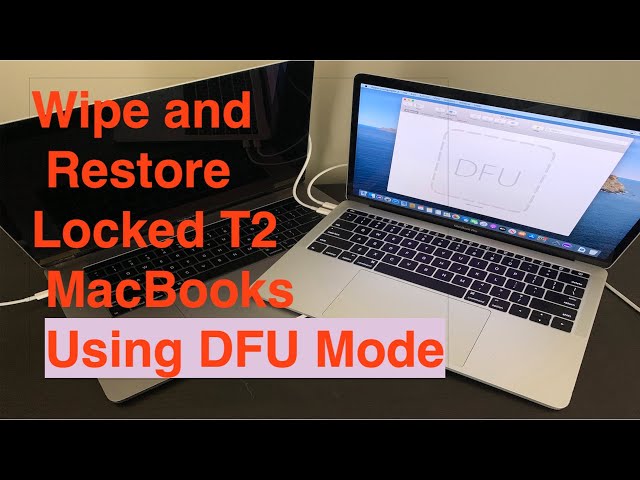 Wipe and Restore Locked T2 MacBooks Using DFU Mode class=