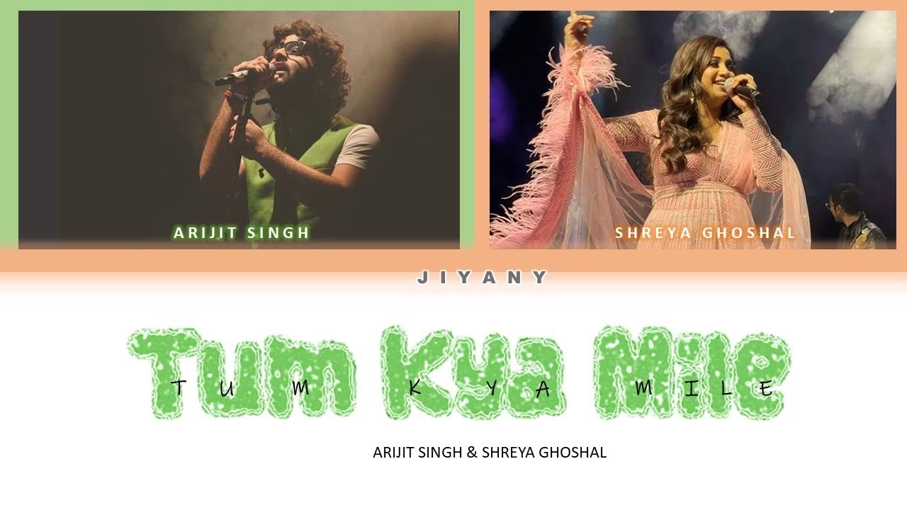 Tum Kya Mile Lyrics Video Color Coded Lyrical Video in EngHindiRom  Arijit Shreya Alia Ranveer