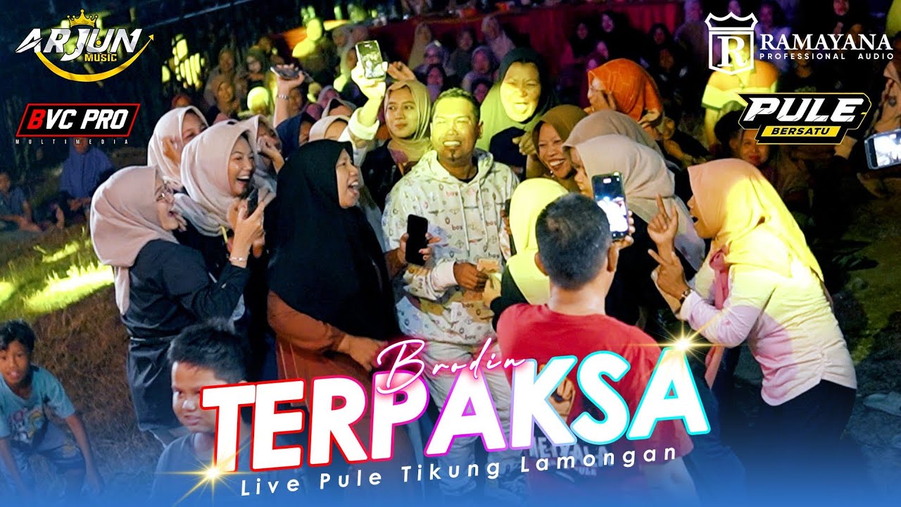TERPAKSA - BRODIN - ARJUN MUSIC LIVE PULE LAMONGAN ( COVER ) 