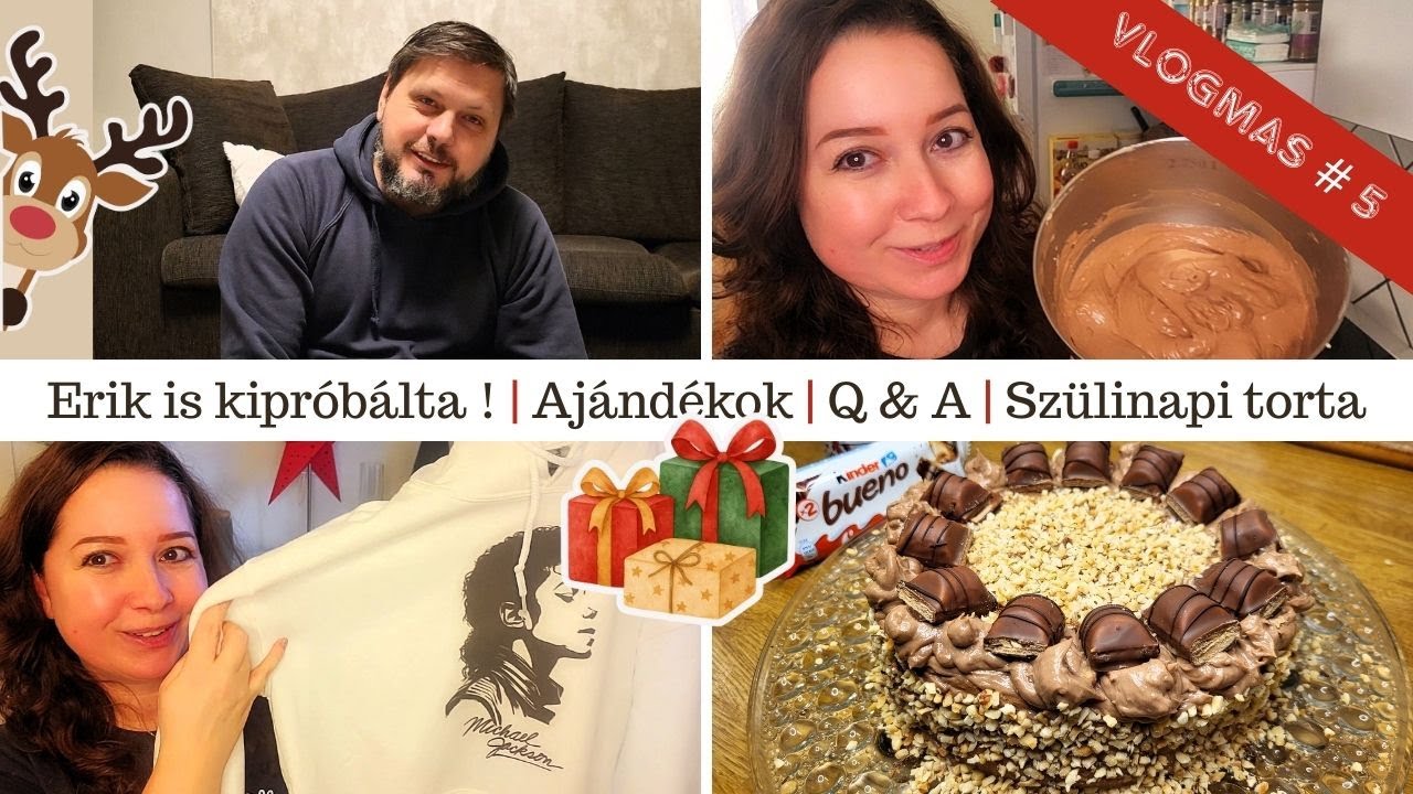 VLOGMAS 2025 #5 | Erik is kipróbálta | Kérdezz-Felelek | Kinder Bueno torta | Szülinapi ajándékok