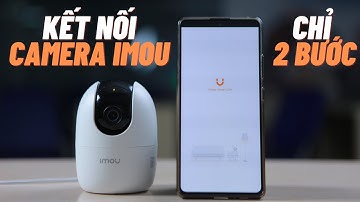 Hướng Dẫn Kết Nối Camera Imou Cực Dễ cùng #MANSTUDIO