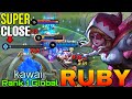 Super close game ruby comeback gameplay  top 1 global ruby by kawaii  mobile legends