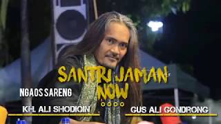 Story wa || santri jaman Now || gus ali gondrong