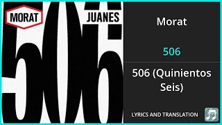 Morat - 506 Lyrics English Translation - ft Juanes - Spanish and ...