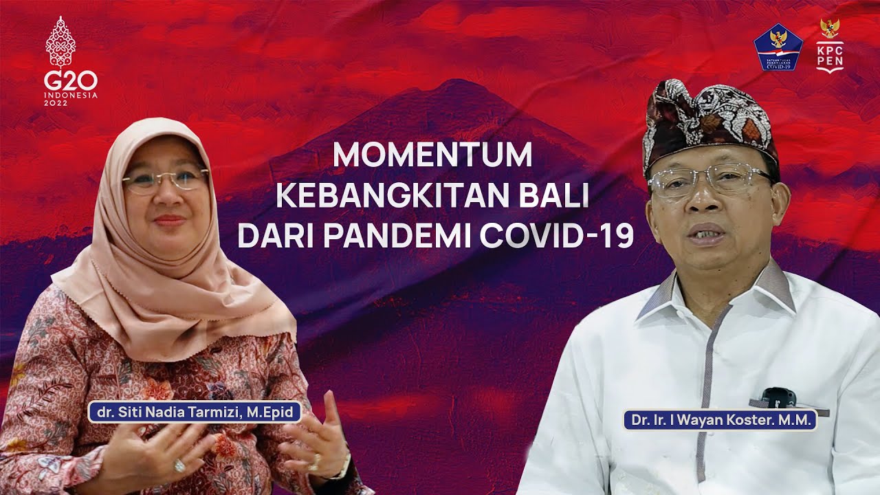 "Momentum Kebangkitan Bali dari Pandemi Covid-19"