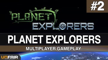 Planet Explorers With Friends!  #2 - Multiplayer Adventure Mode