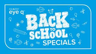 Equazen eye q Back To School 2021 Promotion