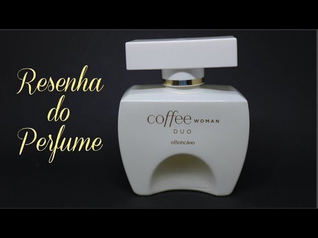 Perfume Coffee Duo Woman O Boticário