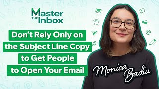 Full Don’t Rely Only on the Subject Line Copy to Get People to Open Your Email | Monica Badiu News