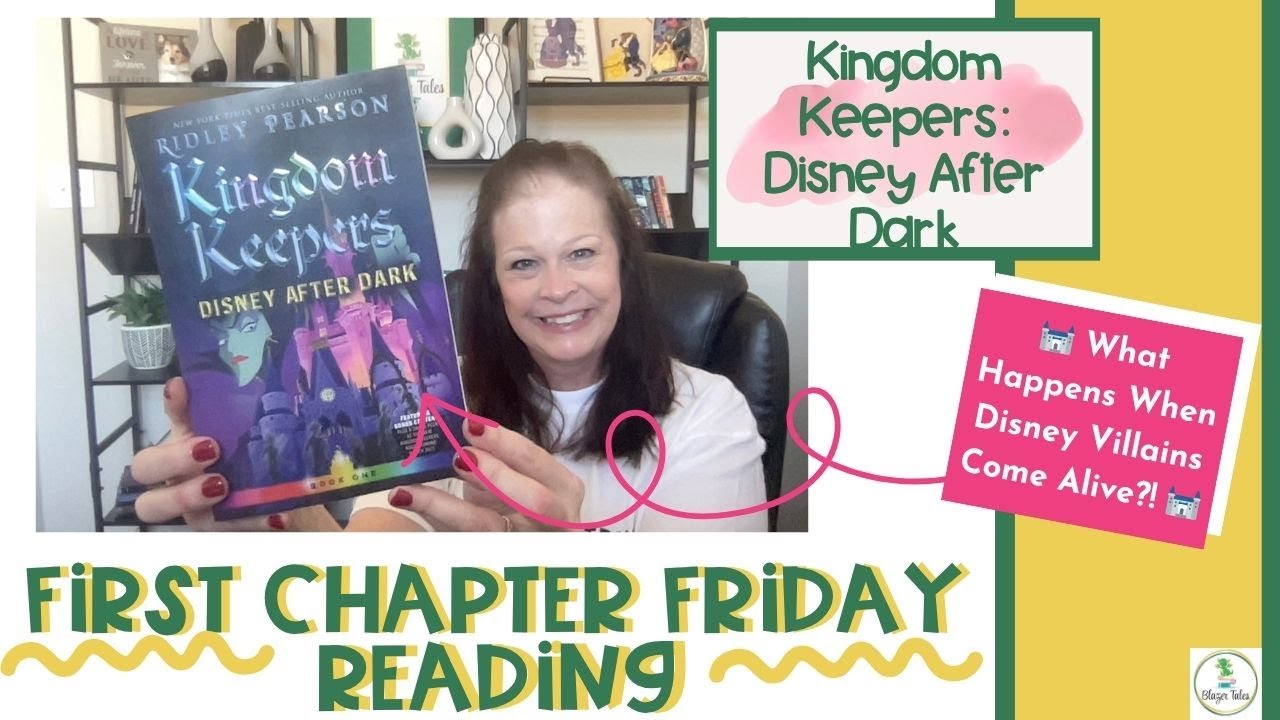 🏰 First Chapter Friday | Kingdom Keepers: Disney After Dark 🌙🎢 | Disney ...