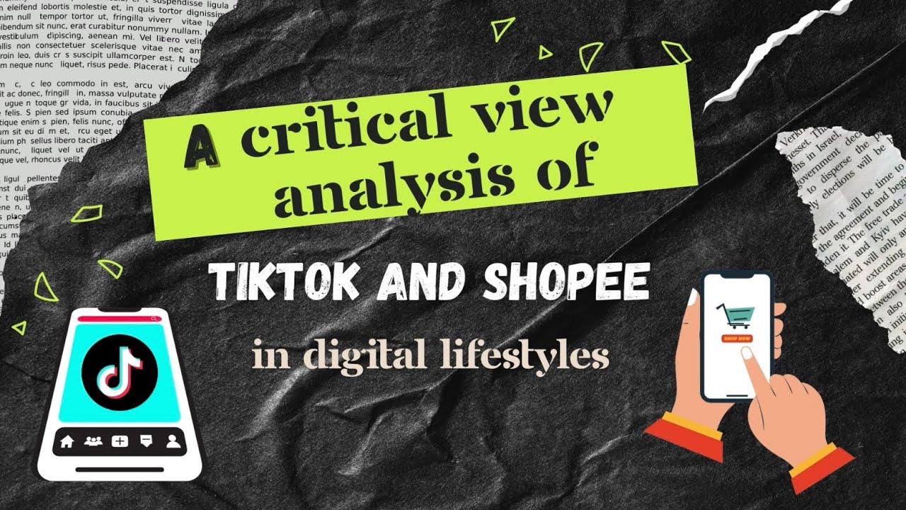 Future-Ready Media: A Critical Analysis of TikTok and Shopee in Digital Lifestyles