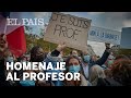 Miles de personas salen a la calle en Francia en homenaje al profesor degollado por un terrorista...