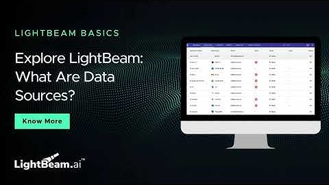 Explore LightBeam: What Are Data Sources
